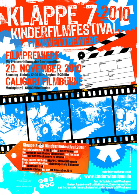 Klappe 7 . Plakat Din A3 und Flyer Din A5 . 2010.07