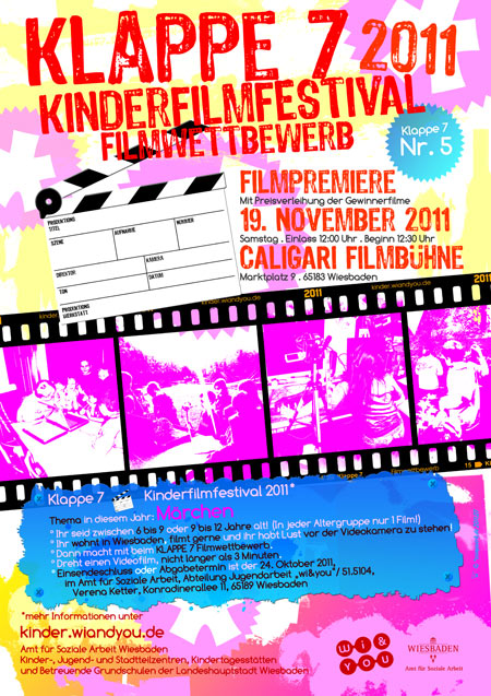 Klappe 7 . Plakat Din A3 und Flyer Din A5 . 2011.07