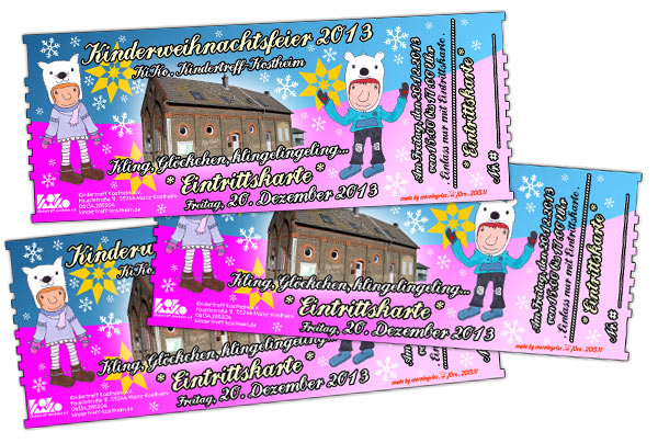 Eintrittskarte Kinderweihnachtsfeier im Kindertreff Kostheim . 2013.12 