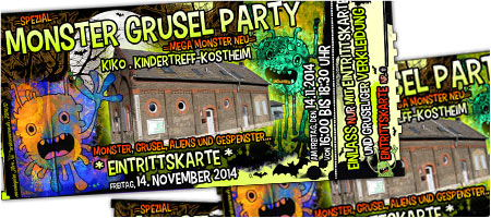 Eintrittskarte Monstergruselparty im KiKo . Kindertreff Kostheim . 2014.11 