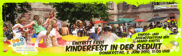 Kinderfest in der Reduit . 03. Juni 2010